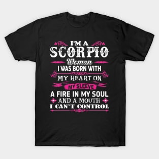 Scorpio Shirt I'm A Scorpio Woman T Shirt Zodiac Birthday T-Shirt